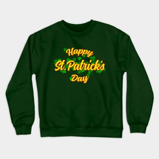 Happy St. Patrick's Day Crewneck Sweatshirt